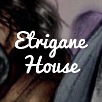 Etrigane House